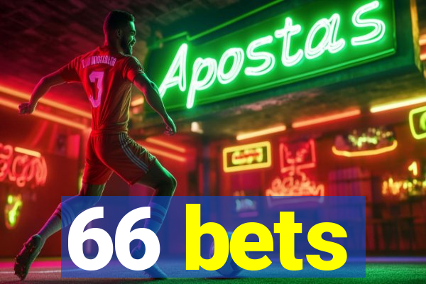 66 bets